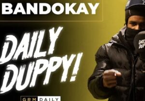 Bandokay Daily Duppy Mp3 Download